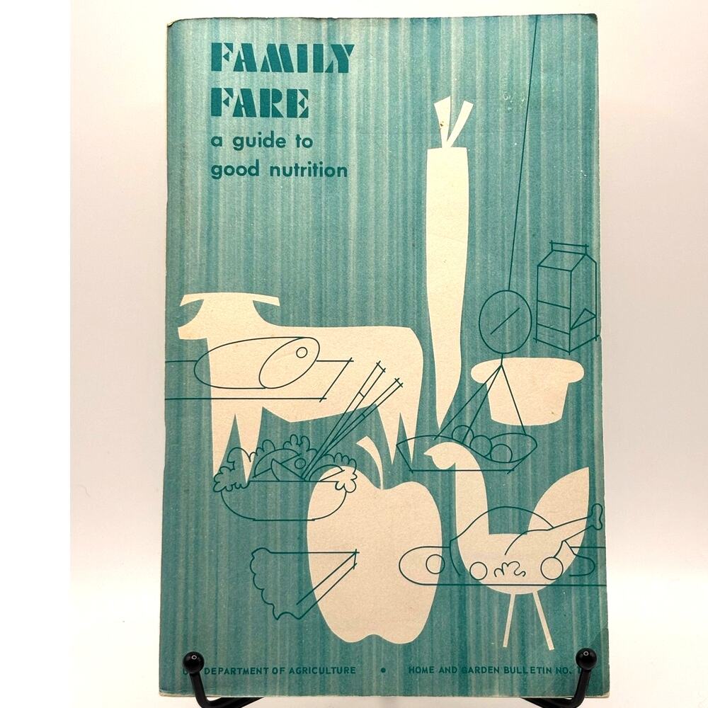 Vintage 1973 Dept. of Agriculture Family Fare Nutrition Guide Pamphlet, PB